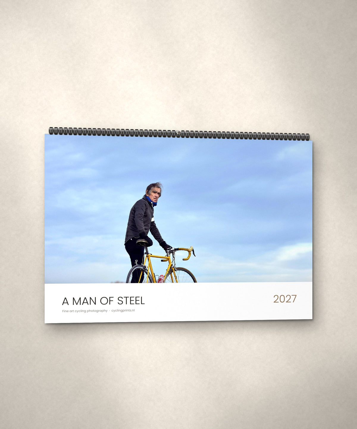 A Man of Steel 2027 cycling photography wall calendar by Ryan Edy – front cover